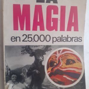 La magia en 25.000 palabras, de D. Teotopoulus