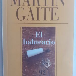 El balneario, de Carmen Martín Gaite