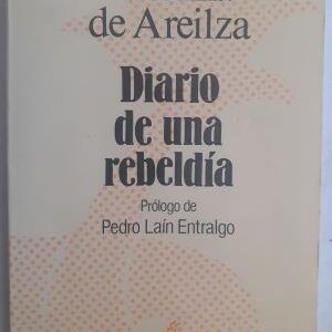 Diario de una rebeldía, de Cristina de Areilza