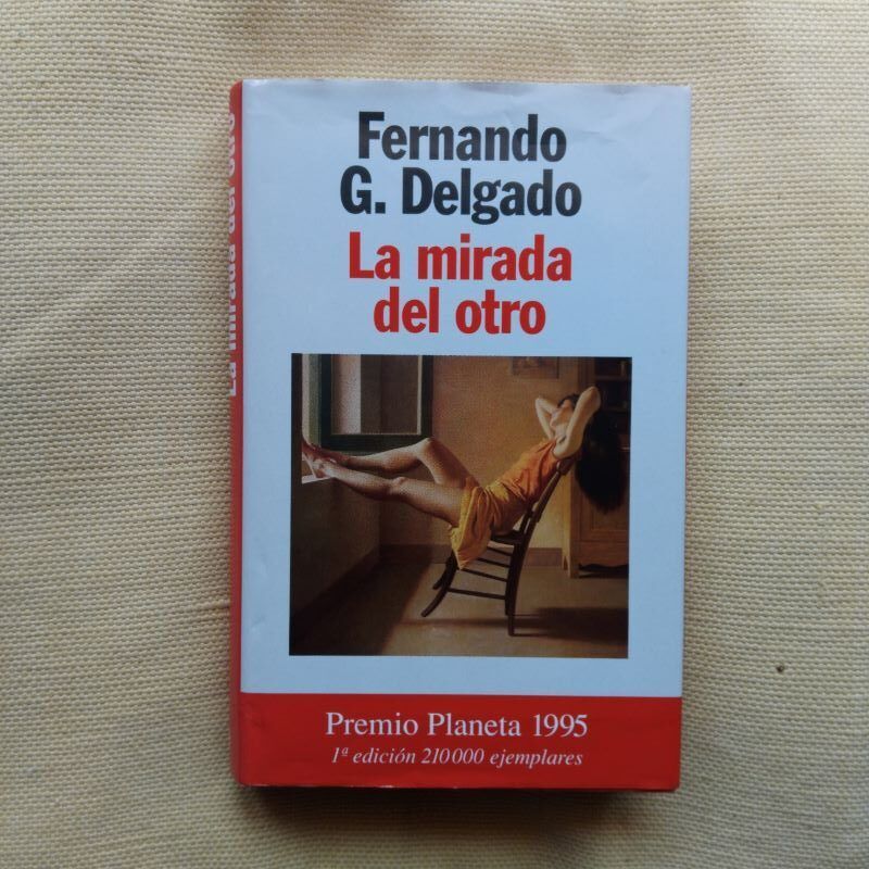 La mirada del otro, de Fernando G. Delgado