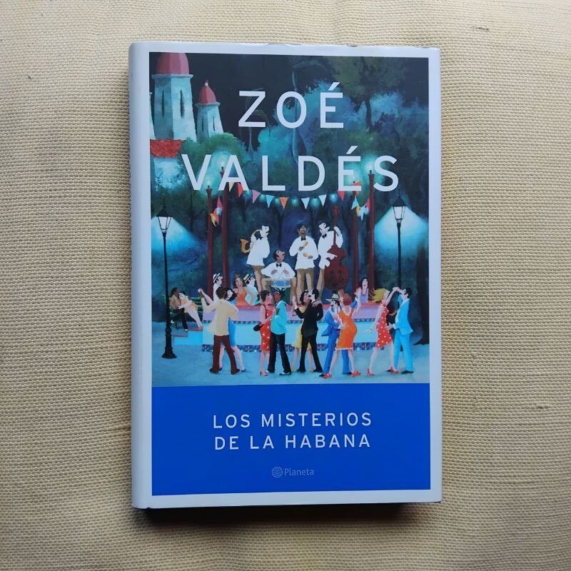 Los misterios de La Habana, de Zoé Valdés