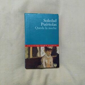 Queda la noche, de Soledad Puértolas