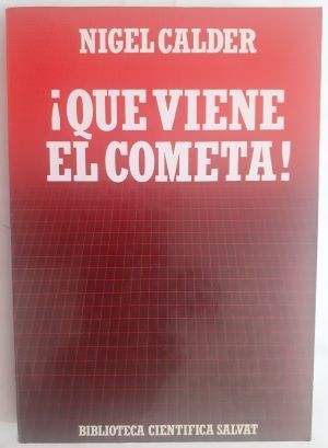 ¡Que viene el cometa!, de Nigel Calder