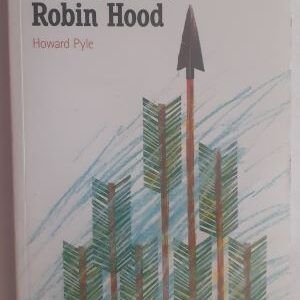 Las alegres aventuras de Robin Hood, de Howard Pyle