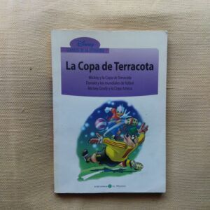 La copa de terracota (Disney Clásicos)