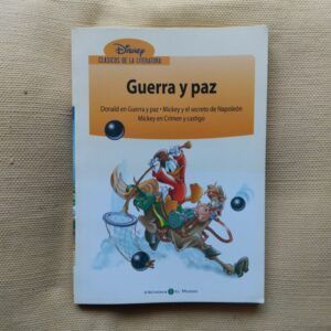 Guerra y paz (Disney Clásicos)