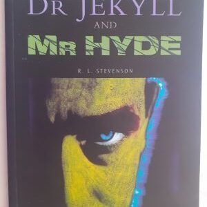 Dr. Jekyll and Mr Hyde, by Robert Louis Stevenson