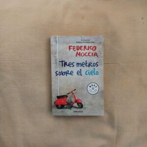 Tres metros sobre el cielo, de Federico Moccia