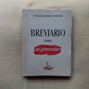 Breviario de mi generación, de Miguel Benzo Mestre
