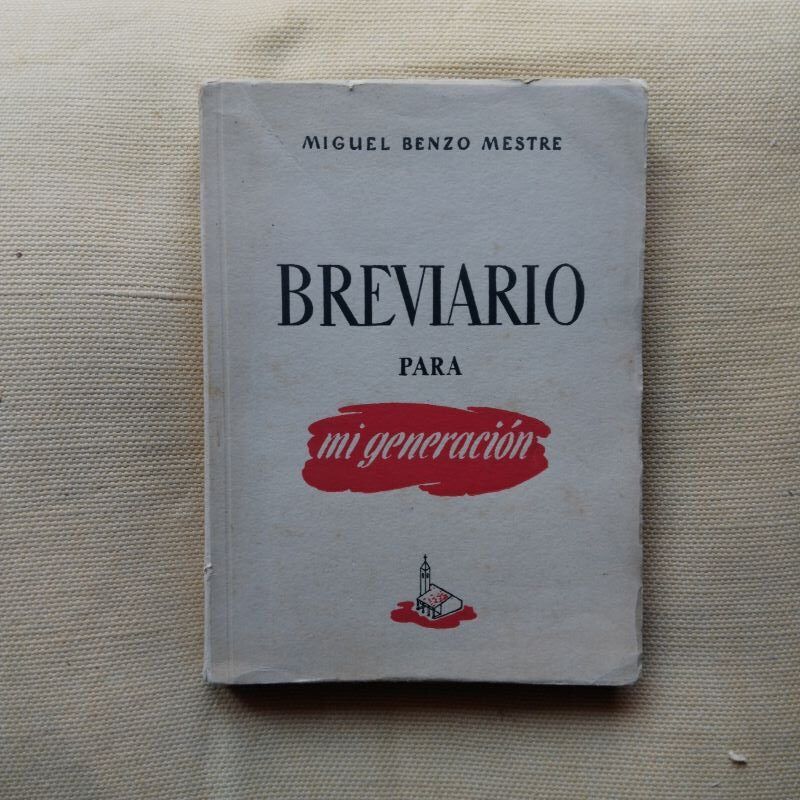 Breviario de mi generación, de Miguel Benzo Mestre