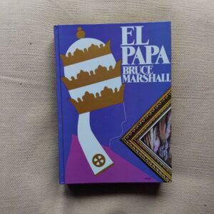 El Papa, de Bruce Marshall