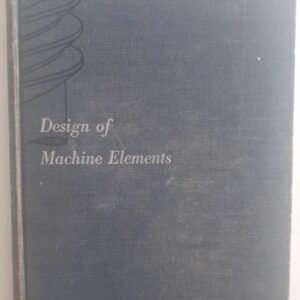 Design of Machine Elements, by Virgil Moring Faires
