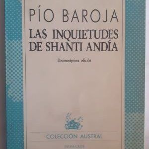 Las inquietudes de Shanti Andía, de Pío Baroja