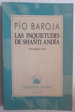 Las inquietudes de Shanti Andía, de Pío Baroja