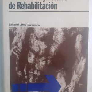 Manual de ejercicios de rehabilitación (Cinesiterapia), de M. Dena Gardiner