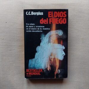 El dios del fuego, de C.C. Bergius