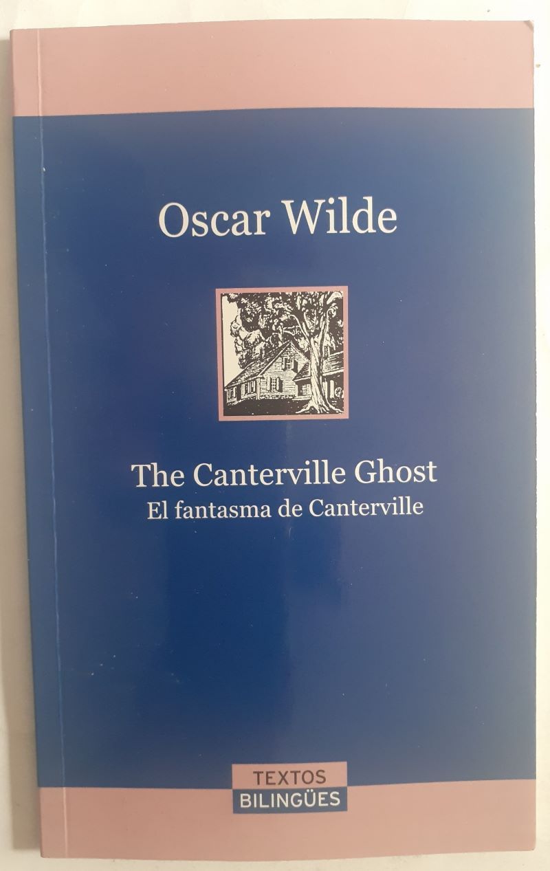 The Canterville Ghost / El fantasma de Canterville (bilingüe), de Oscar Wilde