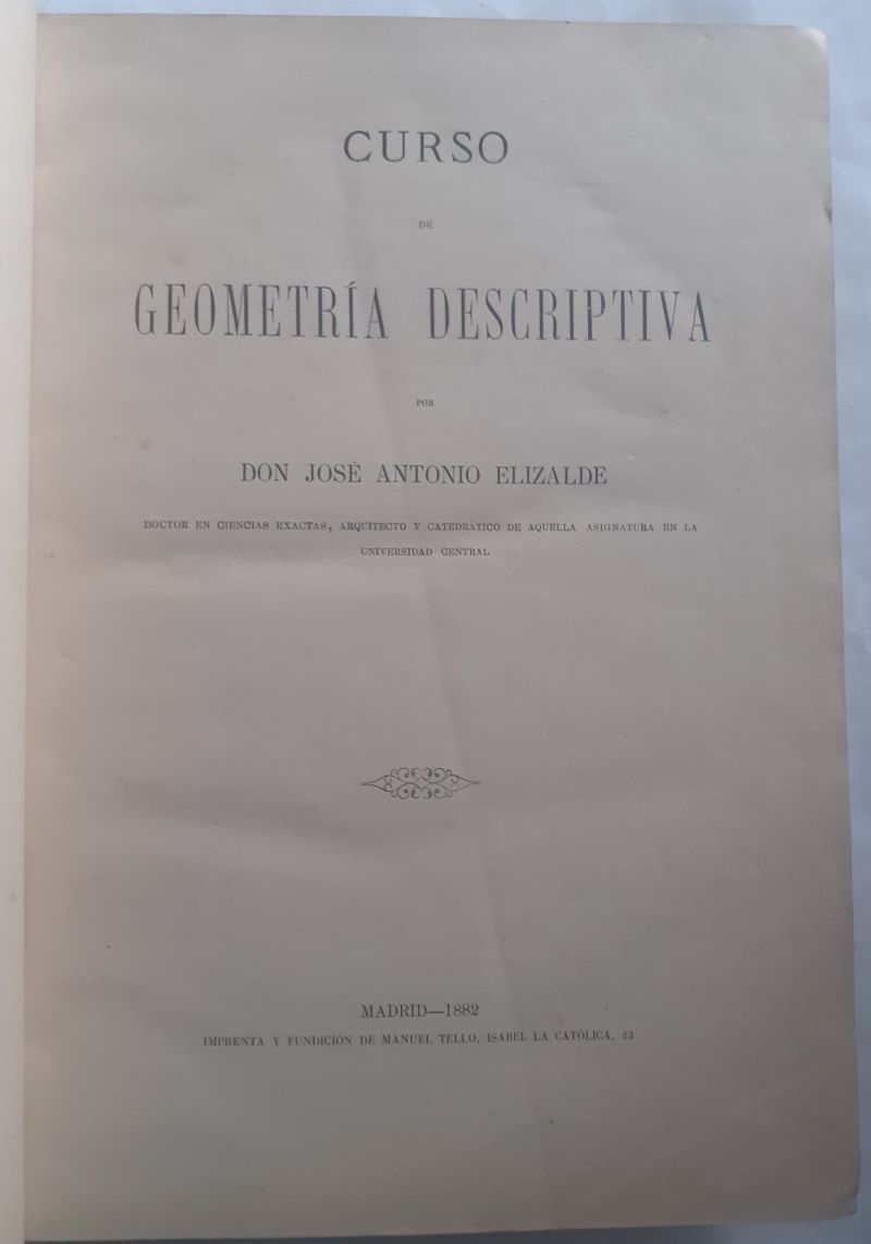Curso de geometría descriptiva. 2 tomos (Atlas y Texto), de José Antonio Elizalde - Imagen 2