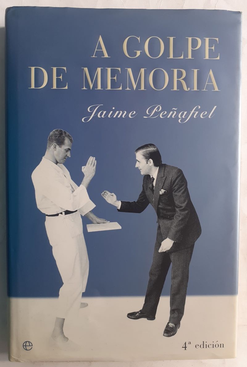 A golpe de memoria, de Jaime Peñafiel