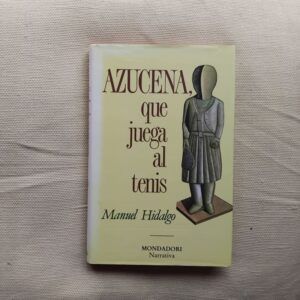 Azucena, que juega al tenis, de Manuel Hidalgo