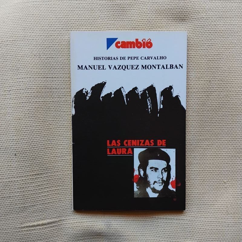 Las cenizas de Laura, de Manuel Vázquez Montalbán