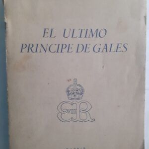 El último príncipe de Gales, de Austen Lane