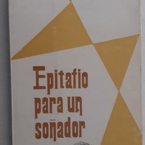 Epitafio para un soñador, de Adolfo Prego