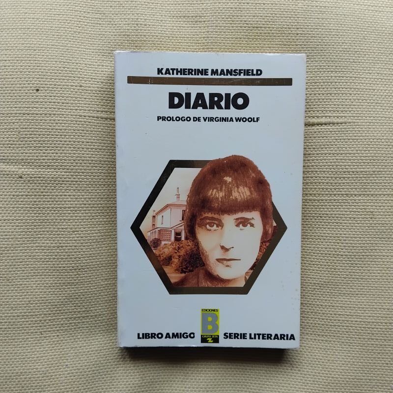 Diario, de Katherine Mansfield. Prólogo de Virginia Woolf