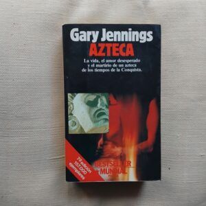 Azteca, de Gary Jennings