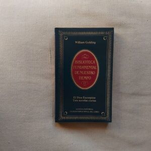 El dios Escorpión / Tres novelas cortas, de William Golding