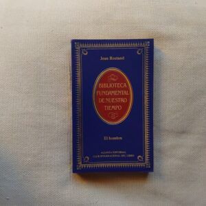 El hombre, de Jean Rostand