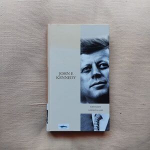 John F. Kennedy, de André Kaspi