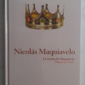 La sonrisa de Maquiavelo, de Maurizio Viroli