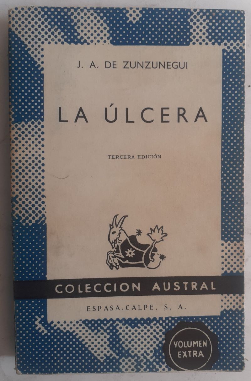 La úlcera (novela de humor), de Juan Antonio de Zunzunegui