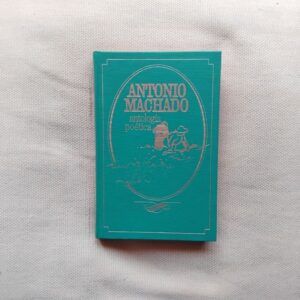 Antología poética, de Antonio Machado