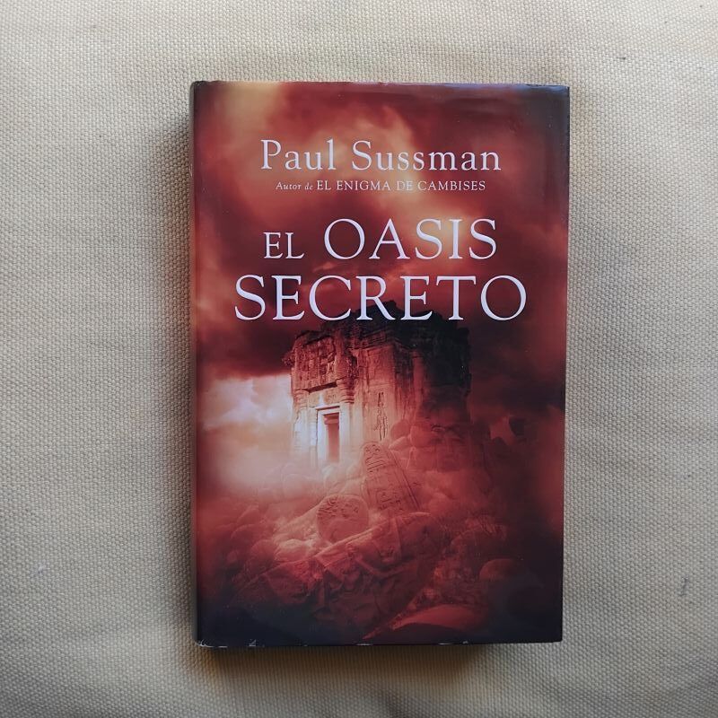 El oasis secreto, de Paul Sussman