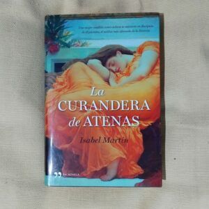 La curandera de Atenas, de Isabel Martín