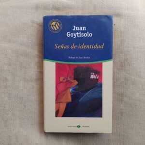 Señas de identidad, de Juan Goytisolo