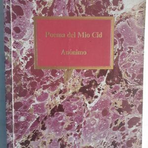 Poema del Mio Cid (Anónimo)
