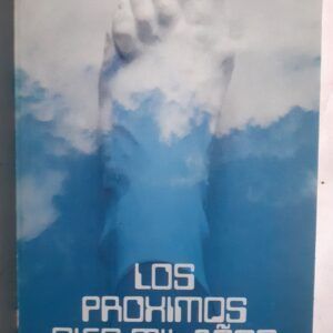 Los próximos diez mil años: el futuro del hombre en el universo, de Adrian Berry