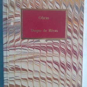 Obras, del duque de Rivas