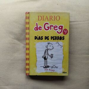 Diario de Greg 4. Días de perros de Jeff Kinney