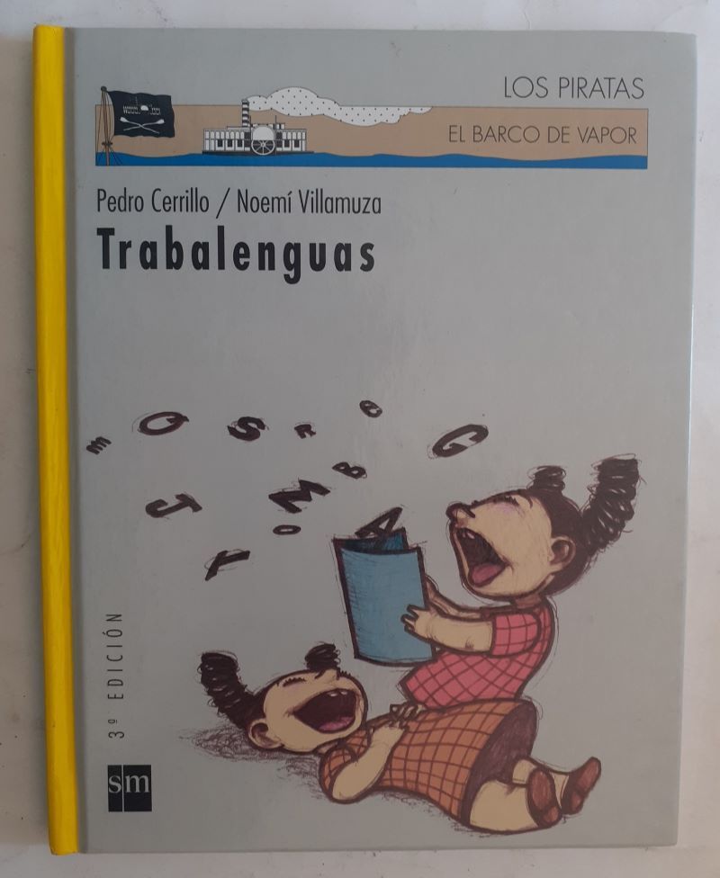Trabalenguas, de Pedro Cerrillo. Ilustraciones de Noemí Villamuza