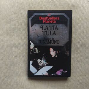 La tía Tula, de Miguel de Unamuno
