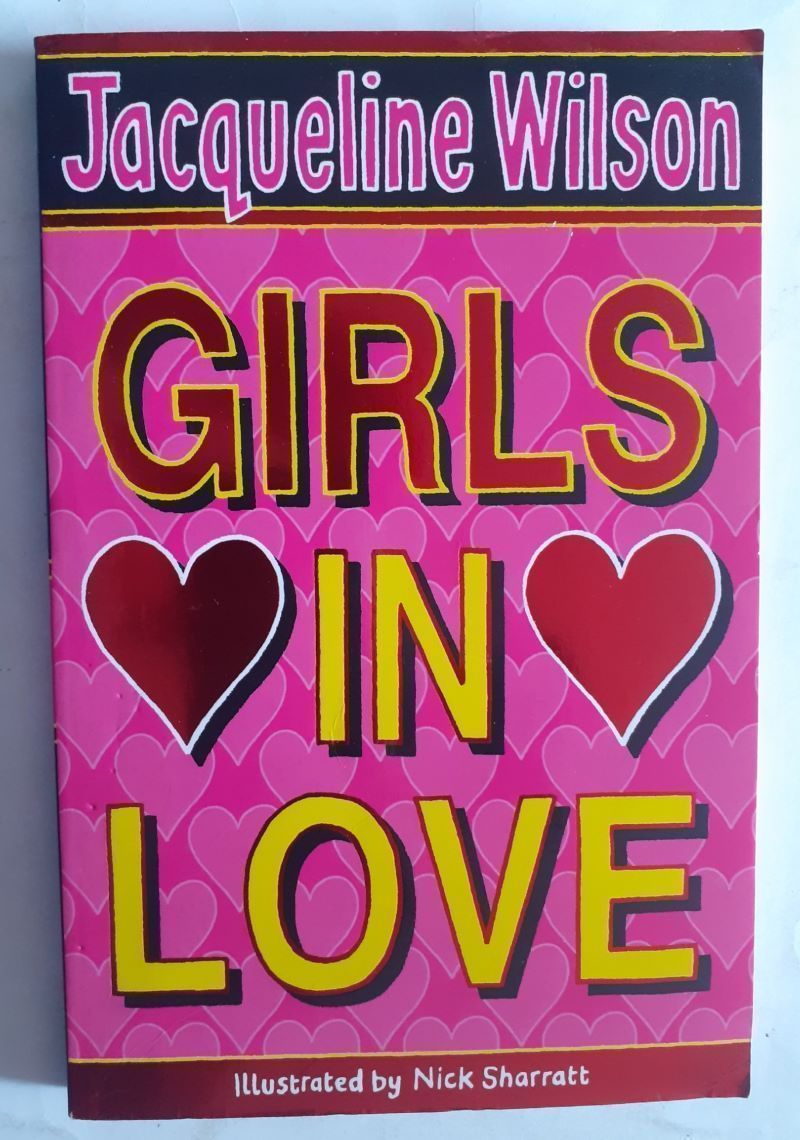 Girls in Love, by Jacqueline Wilson