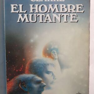 El hombre mutante, de Robert Clarke