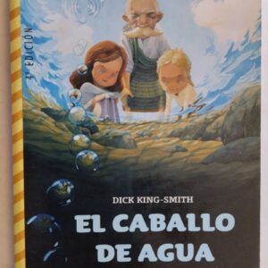 El caballo de agua, de Dick King-Smith