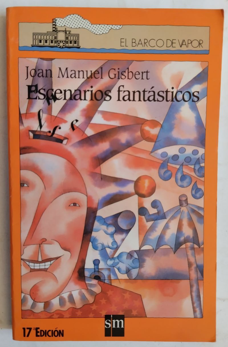 Escenarios fantásticos, de Joan Manuel Gisbert