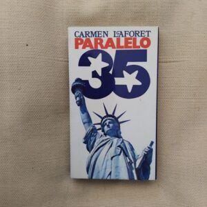 Paralelo 35 (Mi primer viaje a USA), de Carmen Laforet