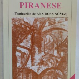 Piranese (edición bilingüe), de Pierre Seghers